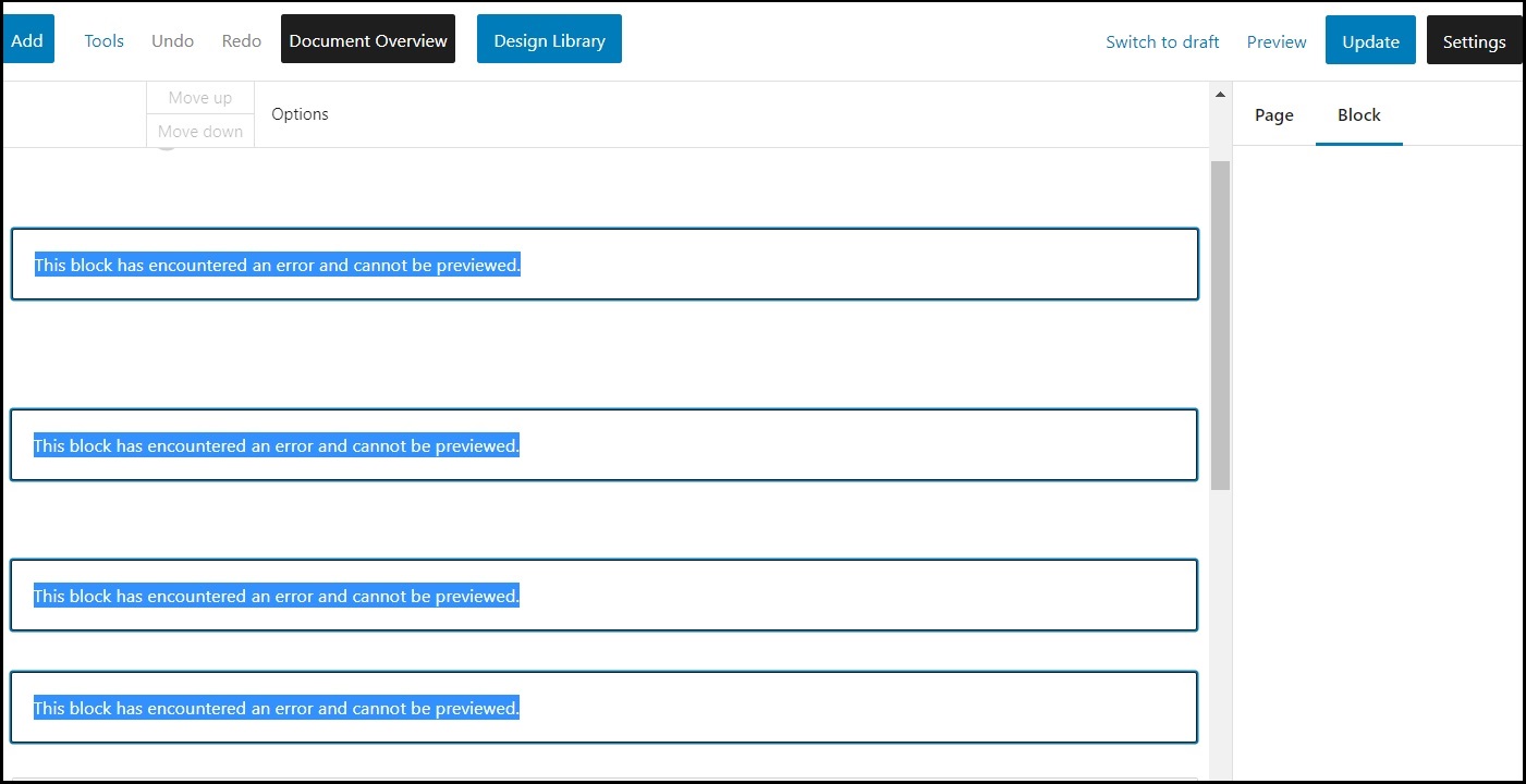 "This block has encountered an error and cannot be previewed"  in the Wordpress block editor.