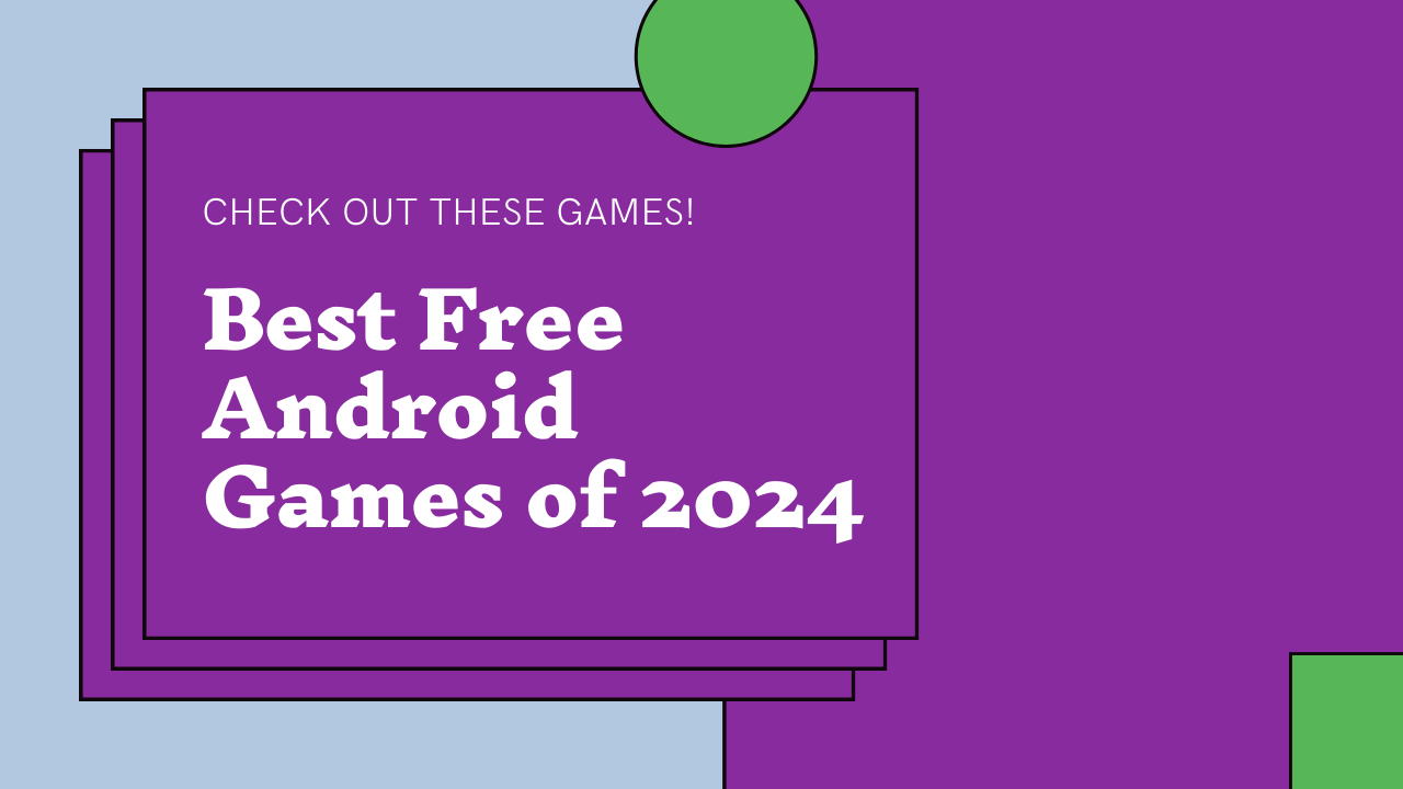 Free Android Games